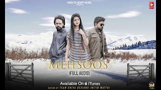 Mehsoos ( Audio) | Punjabi songs 2018 | TJ Sandhu, Kuldeep Sandhu, Rikham Soni | VOHM