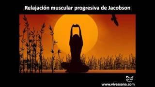 Relajación Muscular Progresiva de Jacobson