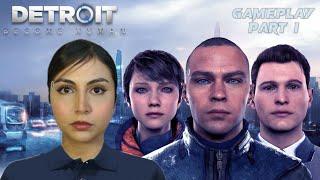 First Gameplay | Detroit: Become Human | Part 1