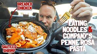 Eating Noodles & Company's popular $14 Penne Rosa pasta dinner for the very first time