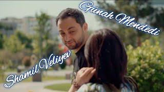 Samil Veliyev - Gunah Mendedi 2020 ( Official Music Video )