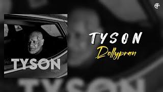 Dollypran - TYSON (Lyrics video)