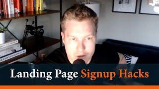 2 Landing Page Tricks to Get More Signups - Sam Parr