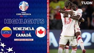 HIGHLIGHTS | Venezuela vs Canadá | Copa América 2024 - 4tos | TUDN