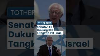 Senator AS Bernie Sanders Dukung ICC Keluarkan Surat Perintah Penangkapan Netanyahu