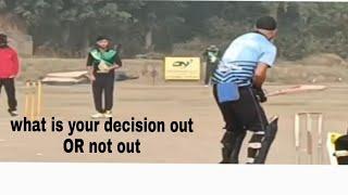 What is your decision out ORnot out #cricket#jksportstime#Cricinfo kashmir