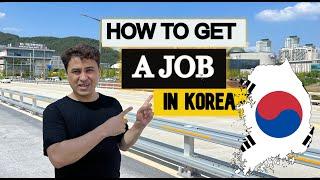 How To Get a Job as a foreigner in South Korea