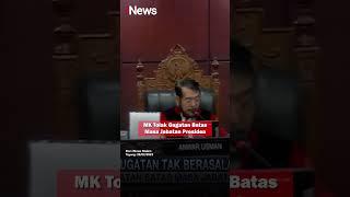 MK Tolak Gugatan Batas Masa Jabatan Presiden #shorts #beritaterkini