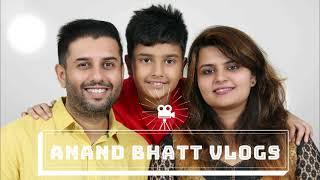 Anand Bhatt Vlogs Intro!!!! Share your views