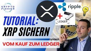 XRP (von Ripple) kaufen & auf Ledger sichern in weniger als 10 Minuten [Komplettanleitung 2023]