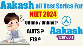 Aakash all Offline/Online Test Series for NEET 2024||Complete Details || #aakash #neet2024 #neet