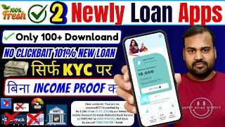 2 Newly Loan Apps 2024 Without Income Proof | Bad Cibil Loan App | Loan App | New Loan App 2024