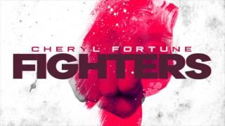 Cheryl Fortune - Fighters (Audio Video)