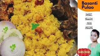 Traditional bengali basanti pulao recipe/ Basanti pulao/ Sweet yellow rice recipe ~P.D Home and Cook