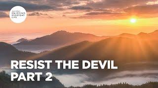 Resist the Devil - Part 2 | Joyce Meyer | Enjoying Everyday Life Teaching