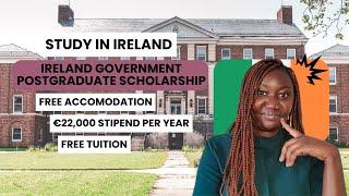 Fully Funded Government of Ireland Postgraduate Scholarship 2025 | Apply for Ireland MSc & PhD