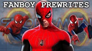 Fanboy Prewrites "Spider-Man: No Way Home"