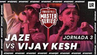 JAZE VS VIJAY KESH | #FMSPERÚ 2022 - Jornada 3 | Urban Roosters