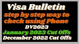 DV2023 Visa Bulletin January 2023 Cut-Off Numbers | December 2022 Visa Bulletin | Check using Phone