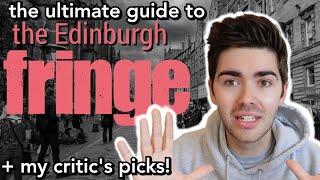 what to see at the Edinburgh Fringe | my 2022 critic's picks + top tips!