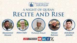 Recite and Rise: A Night of Qur'an | Islamic Institute of Toronto | Special Program