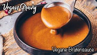 The Best Vegan Gravy  Perfect for Thanksgiving and Christmas Dinner  Easy Recipe 