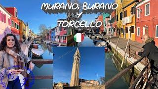 MURANO, BURANO Y TORCELLO  ¿Cómo ir desde Venecia?