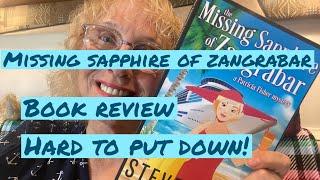 THE MISSING SAPPHIRE OF ZANGRABAR - by Steve Higgs - Book Review