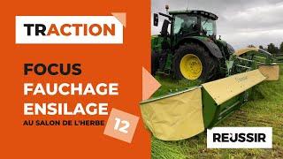 TRACTION #13 au salon de l'herbe - Du fauchage à l'ensilage !