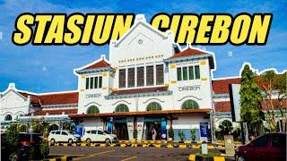 STASIUN CIREBON | STASIUN TERBESAR DI CIREBON | Cagar Budaya Indonesia