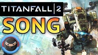 TITANFALL 2 SONG "Man and Machine" TryHardNinja feat. Lollia