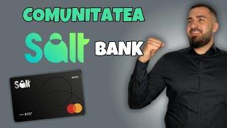 Comunitatea Salt Bank ! Ce Avantaje Ai Ca Fondator  !