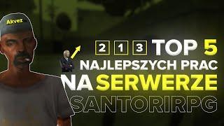 [MTA] Santori RPG - TOP 5 PRAC NA SERWERZE!  #06