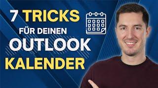 7 TRICKS FÜR DEN OUTLOOK KALENDER, DIE DU KENNEN MUSST