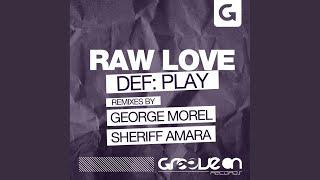 Raw Love (Original Mix)