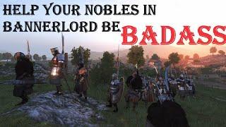 Bannerlord Tactics: Pre-Battle Tips and Tricks, Volume IX: Turn your nobles into Conquerors.