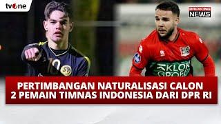 RAKER KOMISI X DPR RI Dengan MENPORA Permohonan Kewarganegaraan 2 Calon Pemain Timnas | tvOne