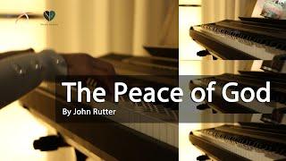 [ John Rutter ] The Peace of God  [존루터] 평강의 하나님 4K