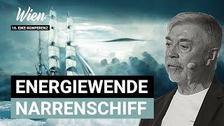 Manfred Haferburg: Mit dem Energiewende-Narrenschiff mit voller Fahrt aufs Riff