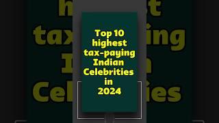 Top 10 Highest tex paying indian celebrities #shorts #bollywood