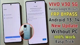 Vivo V30 FRP Bypass Android 14 | New Method | Vivo V30 5G FRP Unlock Without Pc