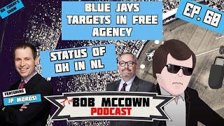 EP 60 - JP MOROSI joins to talk Blue Jays free agent targets and what the team's biggest needs are?