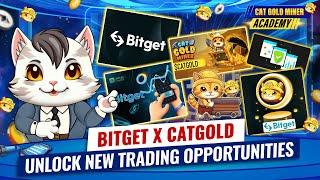 Bitget x CATGOLD: Unlock New Trading Opportunities ️CAT GOLD MINER ACADEMY