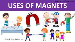 USES OF MAGNETS || SCIENCE VIDEO FOR KIDS || MAGNETS AND IT'S USES