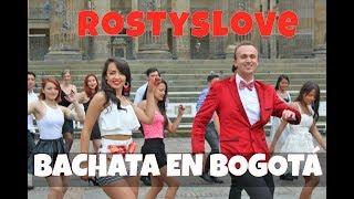Ucraniano en Colombia Rostyslove / Bachata en Bogota 2018 (Official Video)