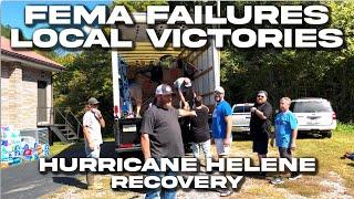 Hartford, TN: FEMA FAILURES & LOCAL VICTORIES- Community & Camaraderie After HURRICANE HELENE