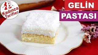 Gelin Pastası Nasıl Yapılır | Gelin Pastası Tarifi | Kolay Pasta Tarifleri | Kadınca Tarifler