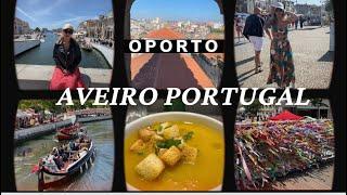 AVEIRO LA VENECIA DE PORTUGAL ADIOS OPORTO. SALUDOS ESPECIALES  NO SÉ LOS PIERDAN  #caleña