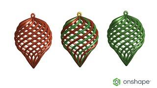 Designing a unique Xmas Ornament with Sweep, Loft and curves in Onshape