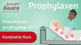 Prophylaxen: Pneumonieprophylaxe  | Risiko einer Lungenentzündung vorbeugen | smartAware